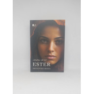 Ester - Kráľovská krása
