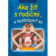 Ako žiť s rodičmi a nezblázniť sa