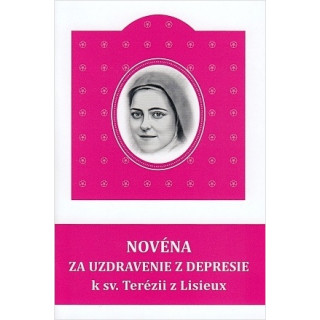 Novéna za uzdravenie z depresie k sv. Terézii z Lisieux