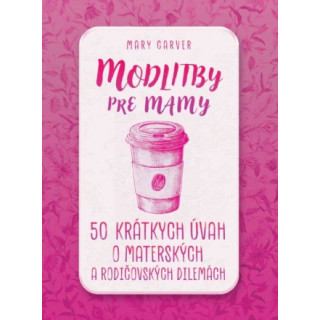 Modlitby pre mamy